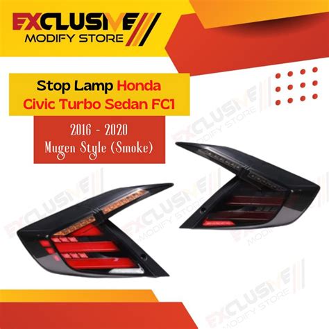 Jual Stop Lamp Honda New Civic Turbo Sedan Fc Mugen Style Smoke