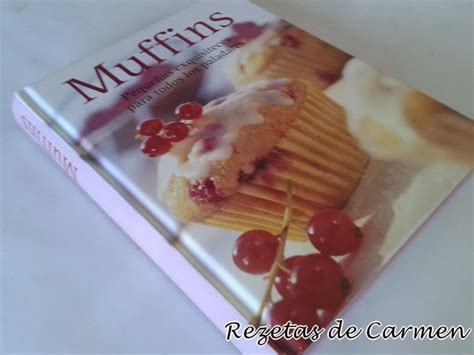 Muffins Pequeñas Exquisiteces Para Todos Los Paladares