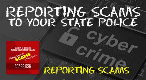 Scars™ Guide Reporting Scams To U S State Police Cybercrime Agencies