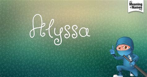 What Does The Name Alyssa Mean Names With Meaning Baby Names And