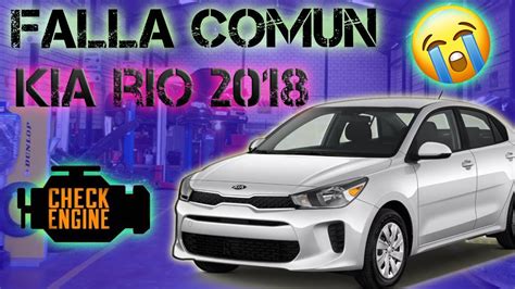 FALLA COMÚN KIA RÍO 2018 2023 TRANSMISIÓN AUTOMÁTICA YouTube