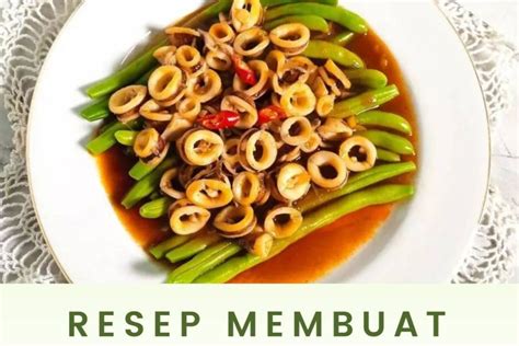 Resep Membuat Cumi Saus Tiram Pedas Ala Restoran Topwisata