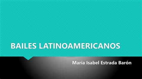 Bailes Latinoamericanos PPT Descarga Gratuita