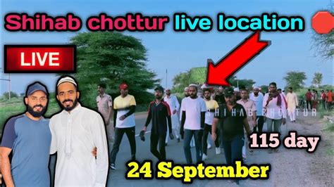 24 September Shihab Chottur Live Location Hajj By Walk Shihab