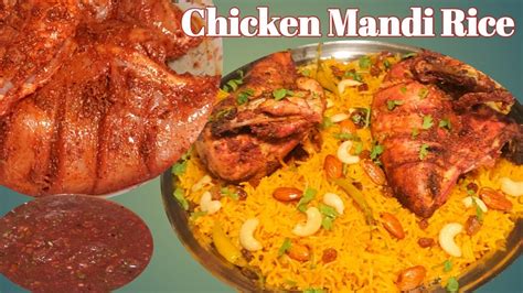 Mandi Recipe Chicken Mandi Recipe Chicken Mandi No Steam No Oven Youtube