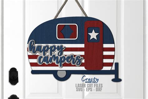 Happy Campers SVG Laser Cut Files Patriotic Door Hanger SVG 4th Of July