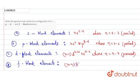 Write The General Outer Electronic Configuration Of S P D And