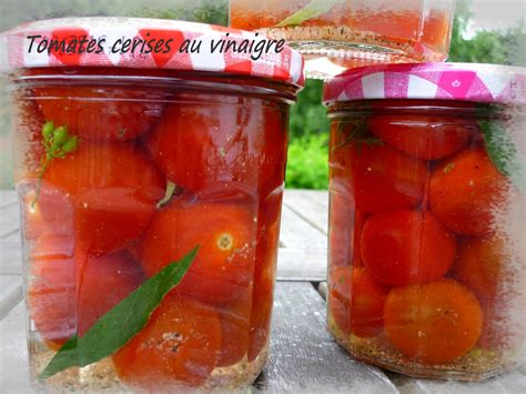 Tomates Cerises Au Vinaigre En Bocal La Petite Cuisine De Framboisine