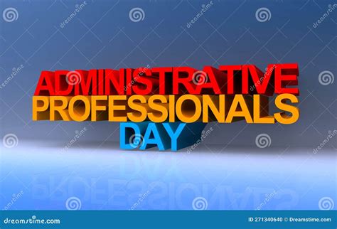 Administrative Professionals Day Secretaries Day Or Admin Day Holiday Concept Template For