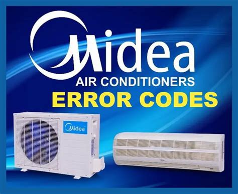 Midea Air Conditioner Error Codes List And Definitions