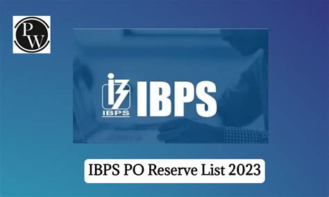 IBPS PO Reserve List 2023 Out Provisional Allotment Link