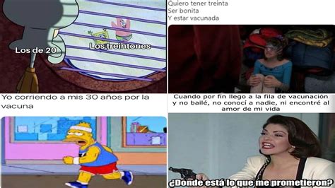 Los Mejores Memes De La Vacunación A Mayores De 30 Años Infobae