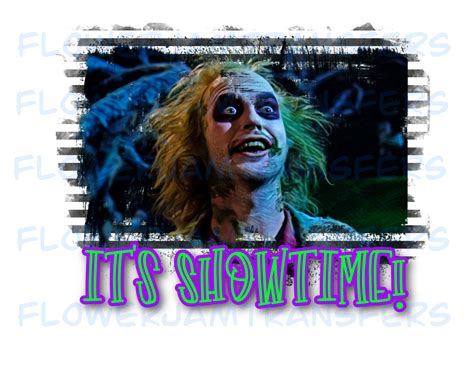 Its Showtime Movie Beetlejuice Sublimation Transfer Ready To Etsy