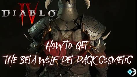 Diablo 4: How to Get the Beta Wolf Pet Pack Cosmetic - GameRiv