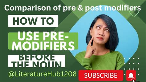 How To Use Pre Modifiers Comparison Of Pre And Post Modifiers Premodifier Comparison Youtube