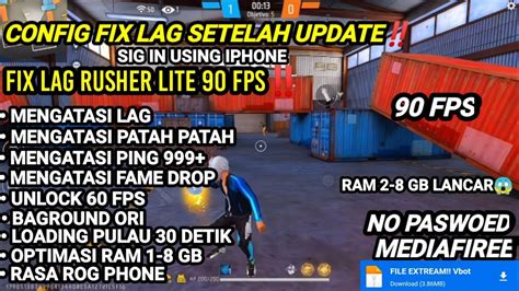 NEW UPDATEFIX LAG RUSHER LITE 90 FPSCONFIG FIX LAG SETELAH UPDATE