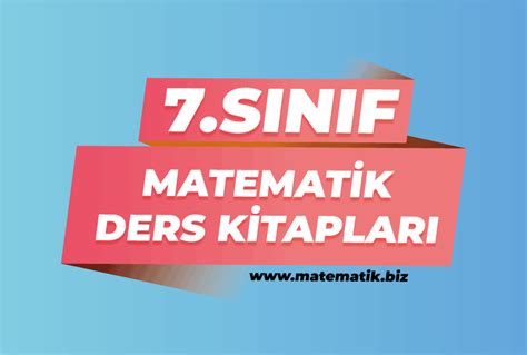 7 Sınıf Matematik Ders Kitapları 2023 2024 Matematik Biz