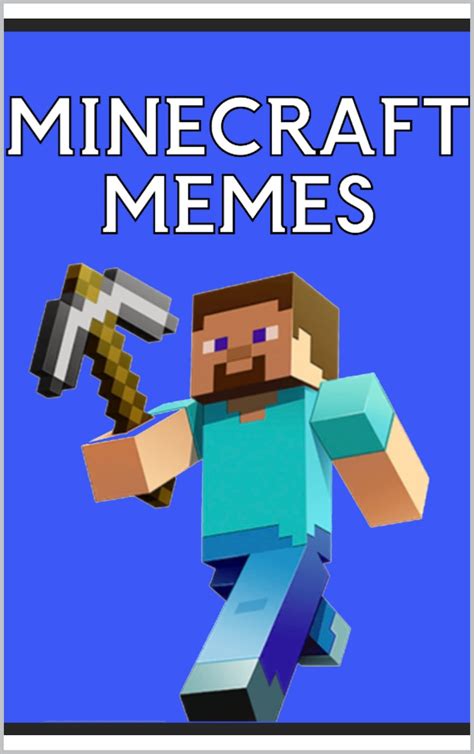 Minecraft Mega Book Funny Danks Epic Jokes And More 2023 By Skeet Davidson Memes Goodreads