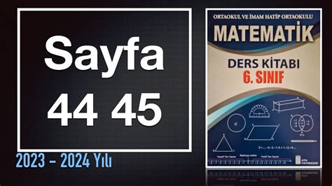 6 Sınıf Matematik Ders Kitabı Cevapları ATA YAYINCILIK Sayfa 44 45