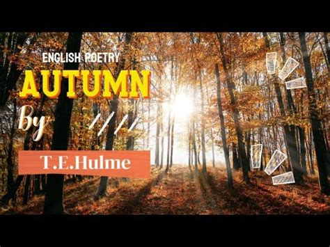 Autumn by T. E. Hulme | Poem | Beautiful Rendition | The Learning Effect - YouTube