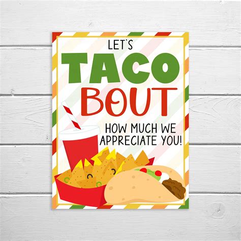 Taco Thank You Sign Let S Taco Bout How Much We Appreciate You Lunch