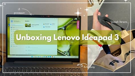 Unboxing My New Laptop Lenovo Ideapad 3 Madrid Spain Youtube