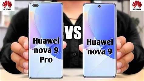 Huawei Nova Pro Vs Huawei Nova Youtube