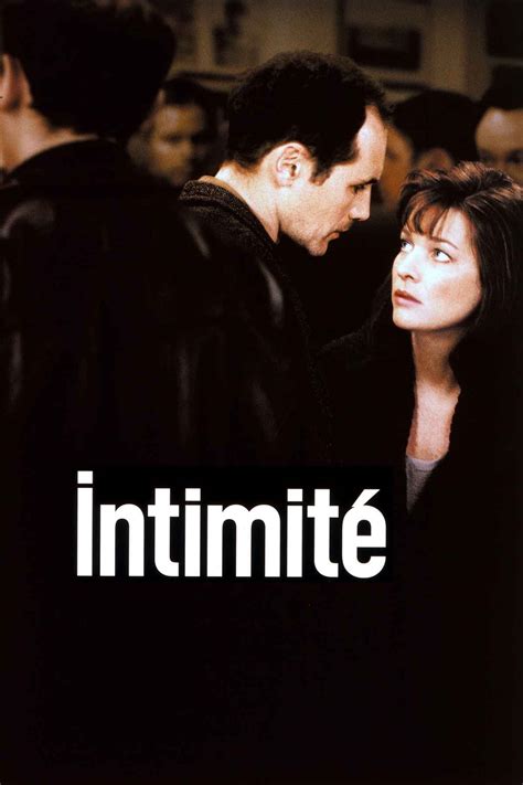 Intimacy Movie (2001) | Release Date, Cast, Trailer, Songs