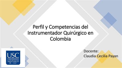 Perfil y Competencias del Instrumentador Quirúrgico en Colombia Jhon