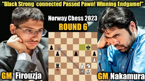 Alireza Firouzja Vs Hikaru Nakamura Norway Chess Round