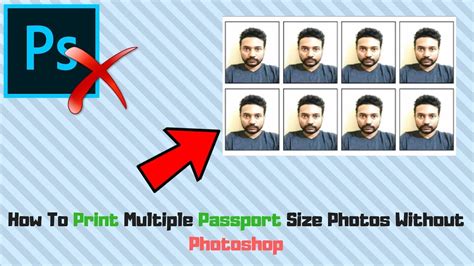 How To Print Multiple Passport Size Photos Without Photoshop Youtube