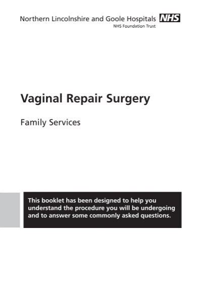 Vaginal Repair Surgery Northern Lincolnshire And Goole Hospitals