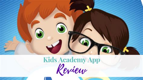 Review | Kids Academy App | Life of Creed