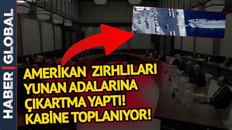 Yunanistan Ege Adalarına Amerikan Zırhlarını Çıkardı Kabine Toplanıyor