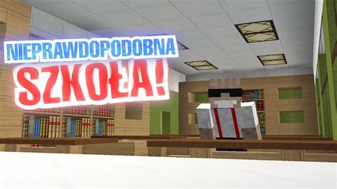 Prawdziwa SzkoŁa W Minecraft 📚😱 Youtube