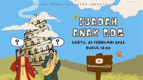 IBADAH ANAK GDS Sabtu 25 Februari 2023 13 00 WIB Rendah Hati