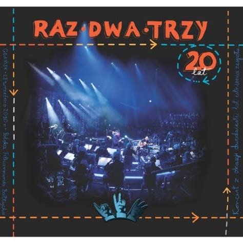 Amazon Music Raz Dwa Trzy Koncert Lecia Zespolu Amazon Co Jp