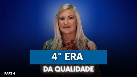 4º Era da Qualidade YouTube