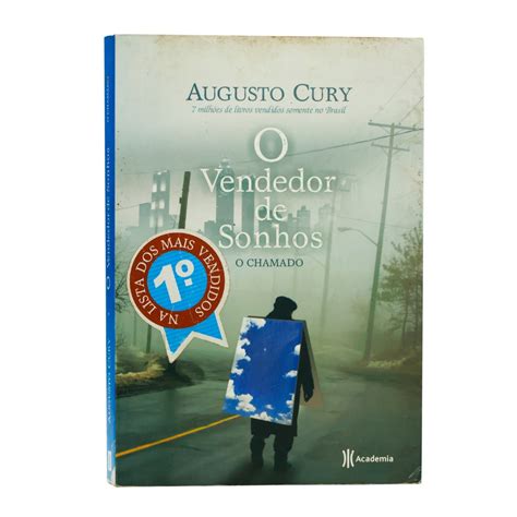 O Vendedor De Sonhos O Chamado Augusto Cury Shopee Brasil