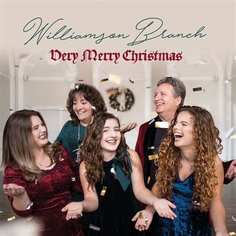 Williamson Branch Releases Very Merry Christmas Absolutely Gospel Music