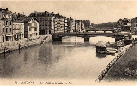 Bayonne Bayonne Les Quais De La Nive Carte Postale Ancienne Et Vue