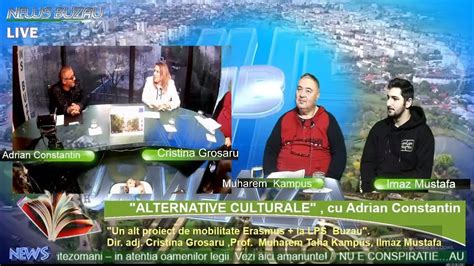 LIVE TV NEWS BUZAU Alternative Culturale Cu Adrian Constantin