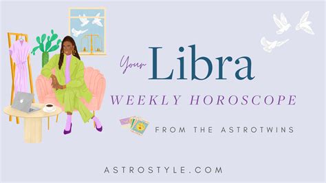 Libra Weekly Horoscope 2024 Gwyn Murielle