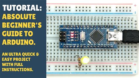 Tutorial Absolute Beginner S Guide To Getting Started With Arduino