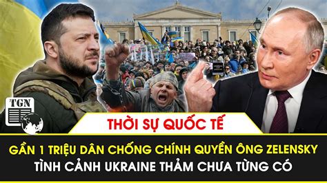 Thời sự Quốc tế Gần 1 triệu dân Ukraine công khai chống lại chính