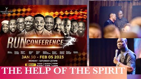 Run Conference The Help Of The Spirit With Apostle Joshua Selman