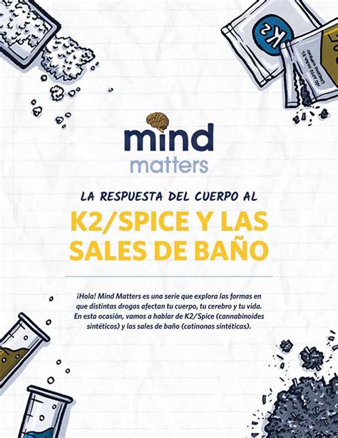 Mind Matters La Respuesta Del Cuerpo Al K2 Spice Y Las Sales De Baño