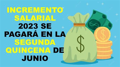 Soy Docente INCREMENTO SALARIAL 2023 SE PAGARÁ EN LA SEGUNDA QUINCENA