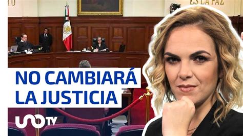 Reforma Al Poder Judicial No Habrá Ningún Cambio En La Justicia De Todos Los Días Youtube