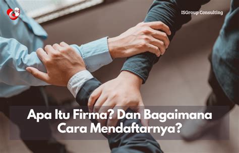 Apa Itu Firma Dan Bagaimana Cara Mendaftarnya Blog